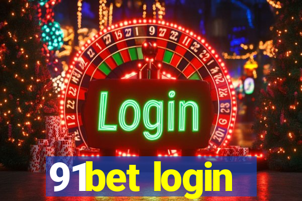 91bet login